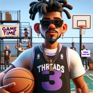 Game Time (NBA Threads) lyrics | Boomplay Music