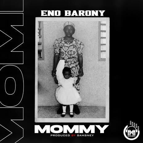 Mommy | Boomplay Music