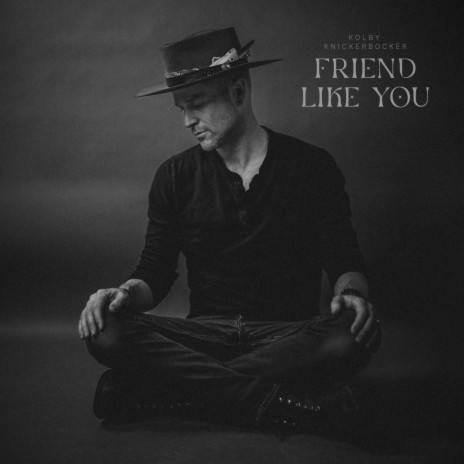 Friend Like You | Boomplay Music