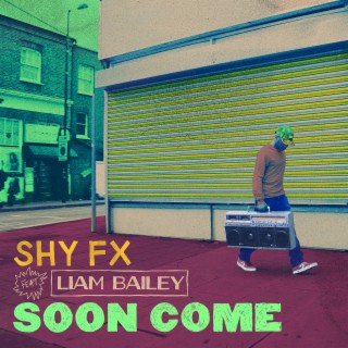 Soon Come (feat. Liam Bailey)
