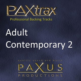 Paxtrax Professional Backing Tracks: Adult Contemporary 2