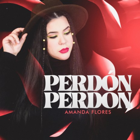 Perdón , Perdón | Boomplay Music