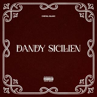 DANDY SICILIEN