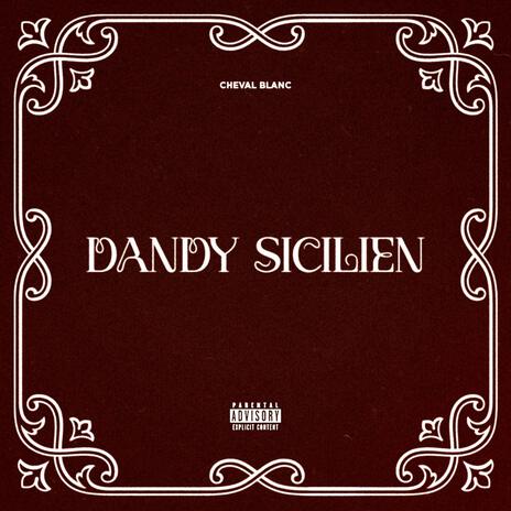 DANDY SICILIEN | Boomplay Music