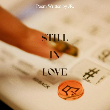 Still In Love | Boomplay Music