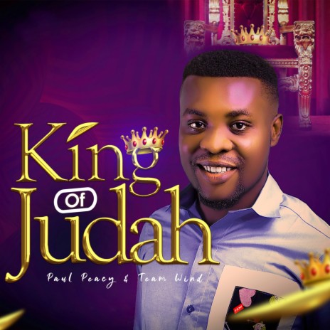 King of Judah (feat. Team WIND) | Boomplay Music