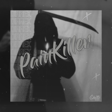 PAINKILLER | Boomplay Music