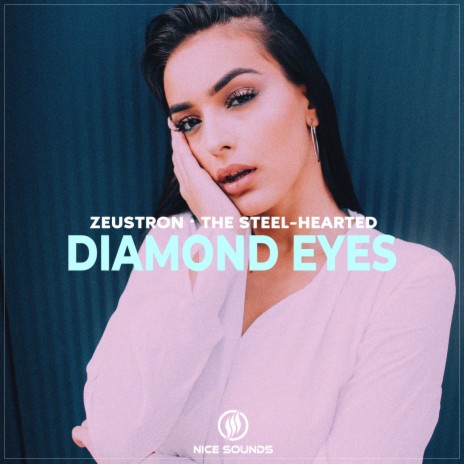 Diamond Eyes ft. The Steel-Hearted | Boomplay Music