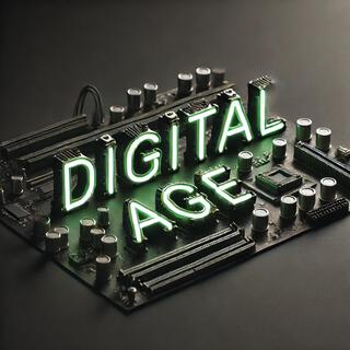 Digital age