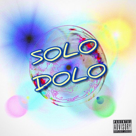 SOLO DOLO | Boomplay Music