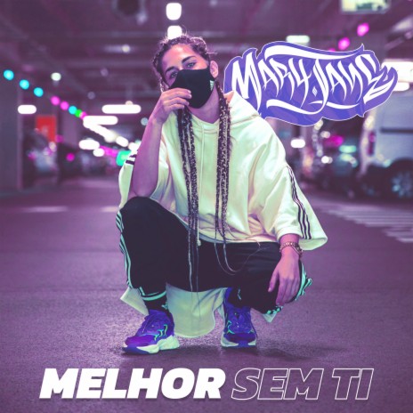 Melhor Sem Ti | Boomplay Music