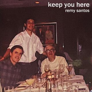 Keep You Here