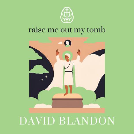 raise me out my tomb | Boomplay Music