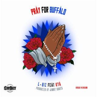 Pray For Buffalo (Radio Version)