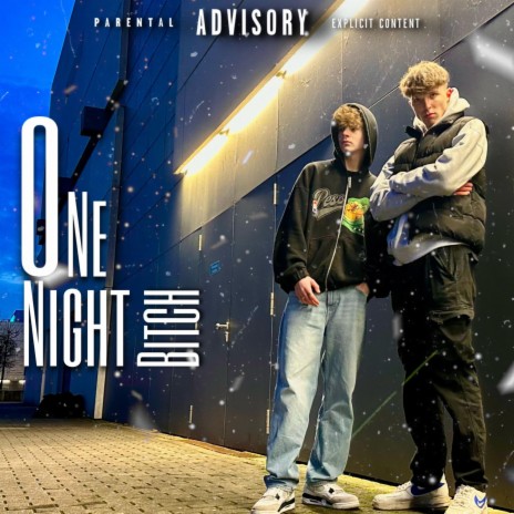One Night Bitch ft. lowkilian | Boomplay Music