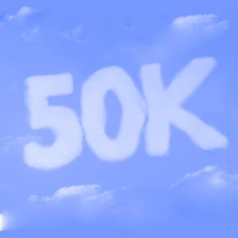 50K (Instrumental) | Boomplay Music