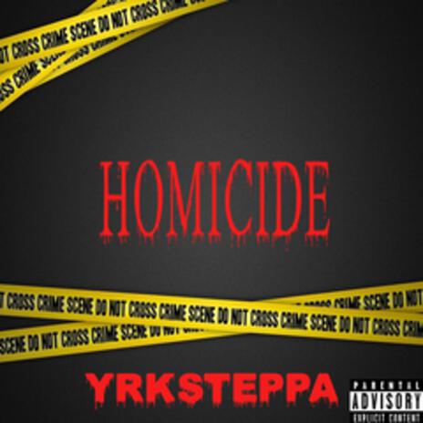 Homicide | Boomplay Music