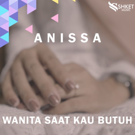 Wanita Saat Kau Butuh | Boomplay Music