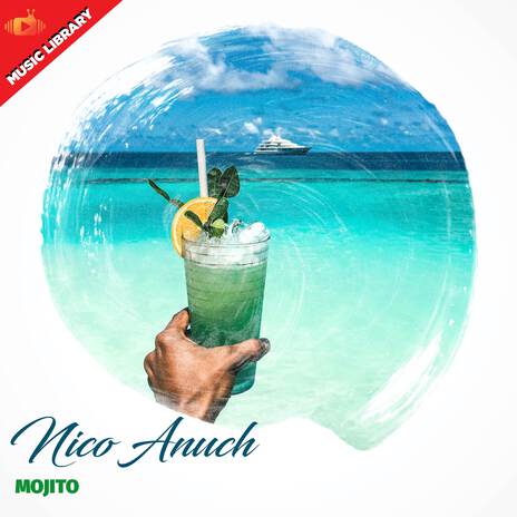 Mojito | Boomplay Music