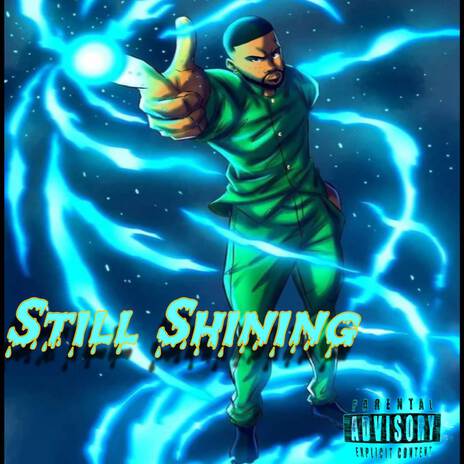 Still Shining | Boomplay Music