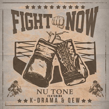 Fight Now ft. K-Drama & QEW | Boomplay Music