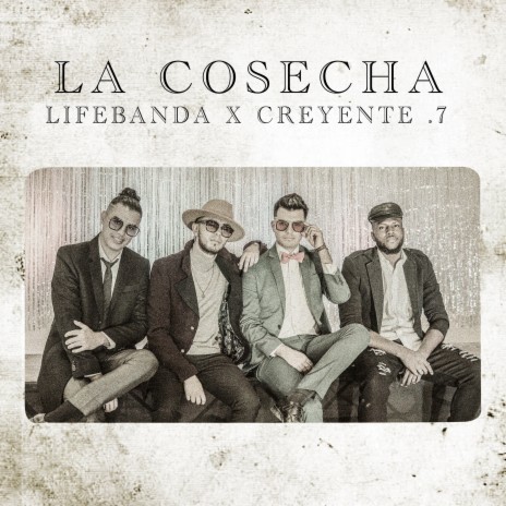 La Cosecha ft. Creyente.7 | Boomplay Music