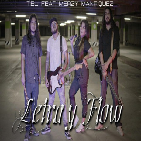 Letra y Flow ft. Merzy Manriquez & Alejandro Castañeda | Boomplay Music