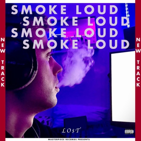 Smoke Loud | Boomplay Music