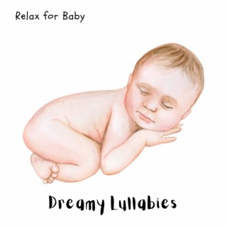 Dreamy Lullabies: Calm Ambient Music for Newborns
