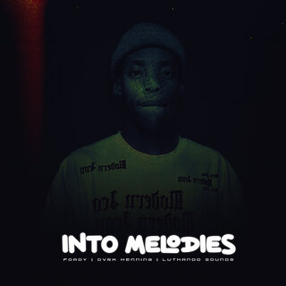 Into Melodies