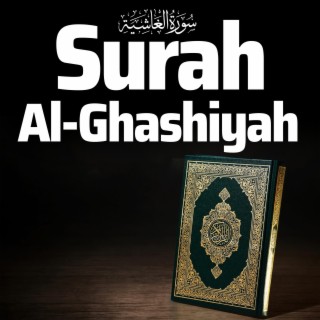 Surah Al Ghashiyah 88 Quran Recitation سورة الغاشية
