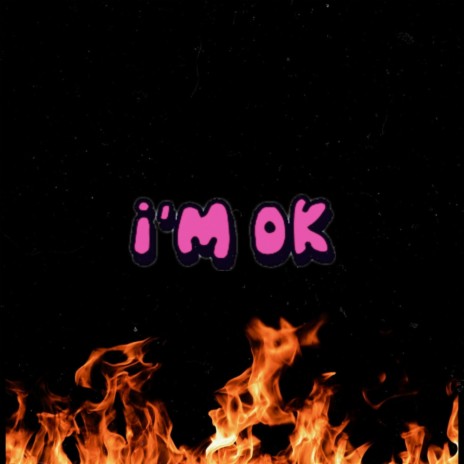 Im Ok | Boomplay Music