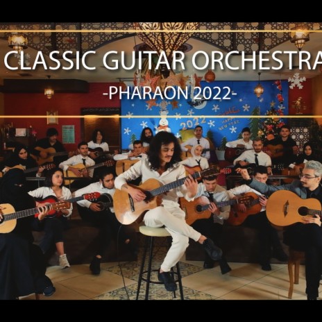فرعون Classical Guitar Orchestra PHARAON | Boomplay Music