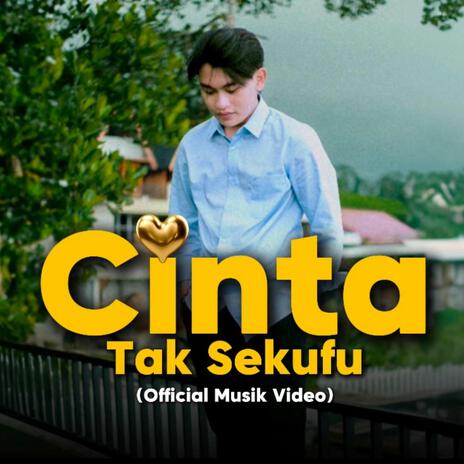 Cinta Tak Sekufu | Boomplay Music