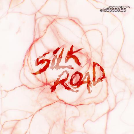 SILK ROAD