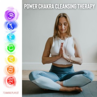 Power Chakra Cleansing Therapy