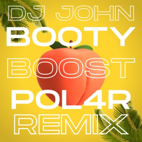 Booty Boost - POL4R Remix (Original Mix) | Boomplay Music