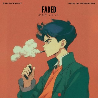 Faded (Demo)