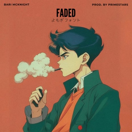 Faded (Demo)