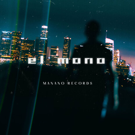 El Mono | Boomplay Music