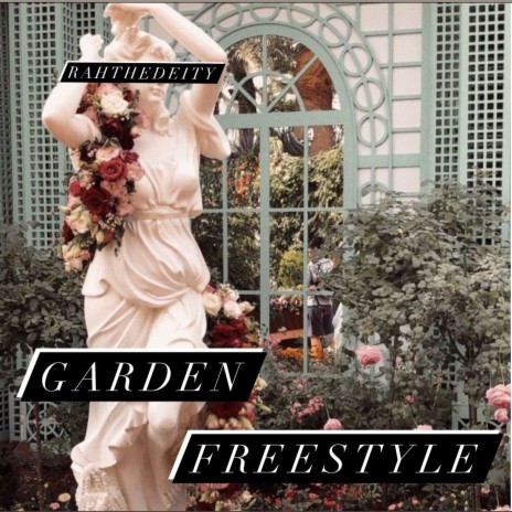 Garden Freestyle | Boomplay Music