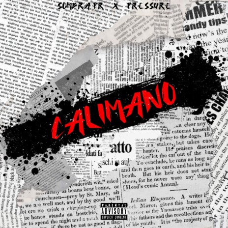 Calimano ft. PRESSURE | Boomplay Music