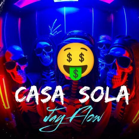 Casa Sola | Boomplay Music