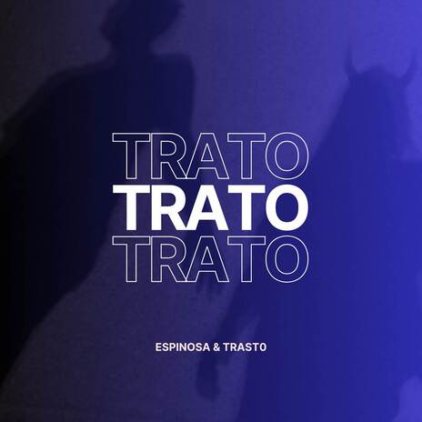 TRATO ft. Trast0