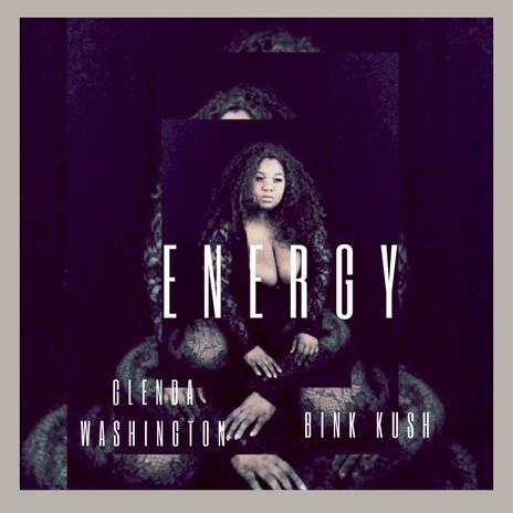 Energy ft. Bink Kush | Boomplay Music