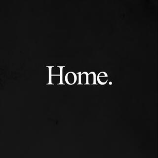 Home.