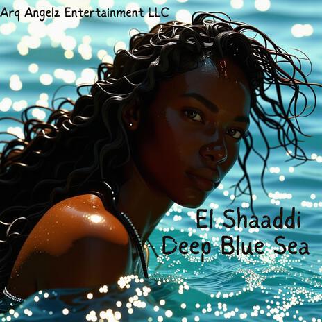 Deep Blue Sea | Boomplay Music