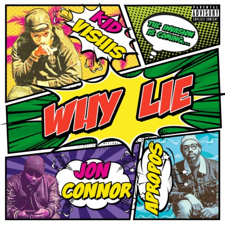 Why Lie (feat. Jon Conner & Apropos) | Boomplay Music