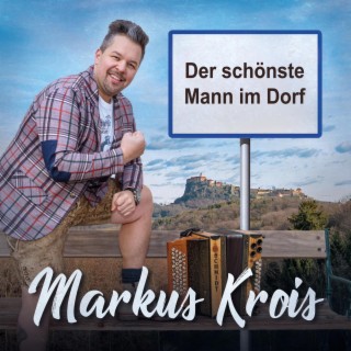 Der schönste Mann im Dorf