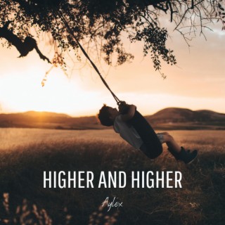 Higher and Higher